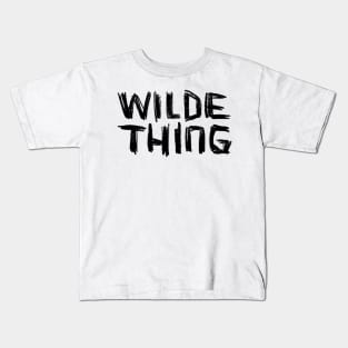 Wilde Thing, Wild Thing, Oscar Wilde Kids T-Shirt